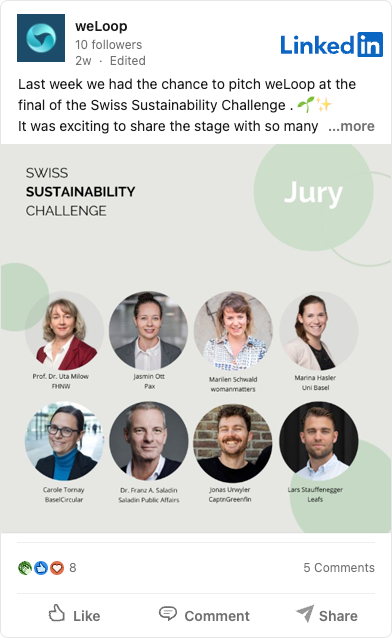 LinkedIn post from weLoop celebrating participation as a finalist in the Swiss Sustainability Challenge. The post features the LinkedIn and weLoop logos, a jury panel with names and affiliations, and the text Swiss Sustainability Challenge Jury. The tone is professional and optimistic, highlighting achievement in a sustainability-focused event.
